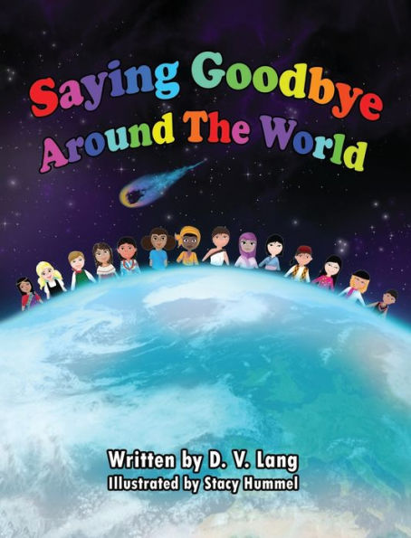Saying Goodbye Around The World
