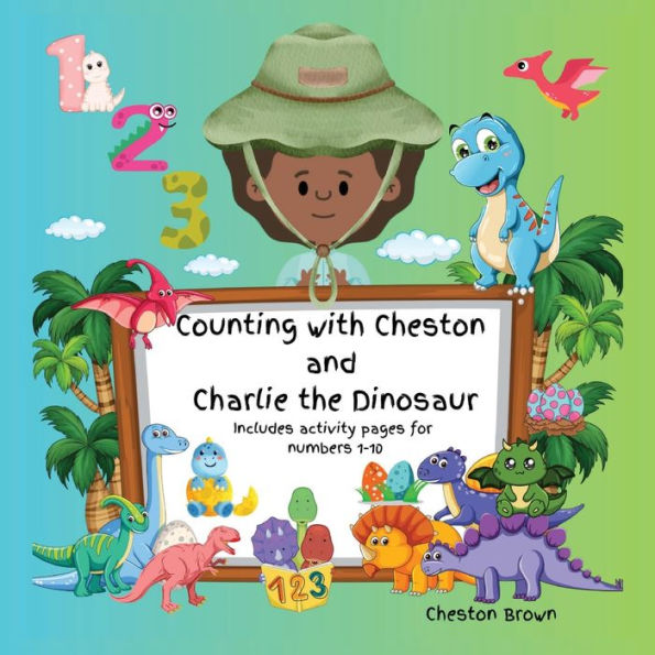 Counting With Cheston And Charlie The Dinosaur