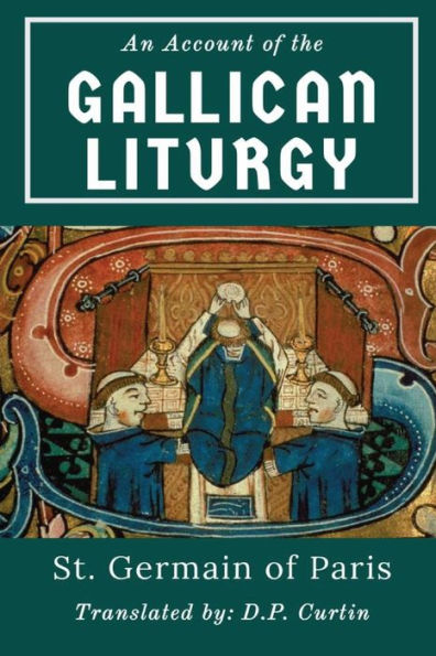 An Account Of The Gallican Liturgy
