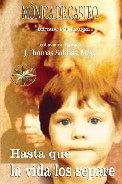 Hasta Que La Vida Los Separe (Spanish Edition)