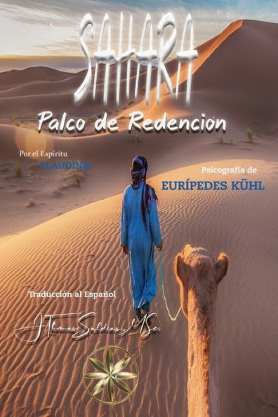 Sahara: Palco De Redención (Spanish Edition)