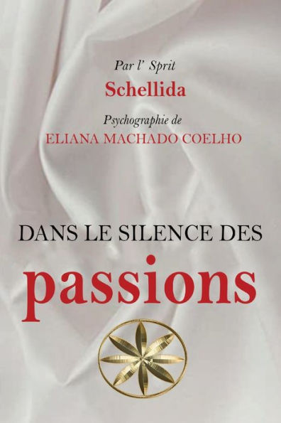 Dans Le Silence Des Passions (Edición francesa)