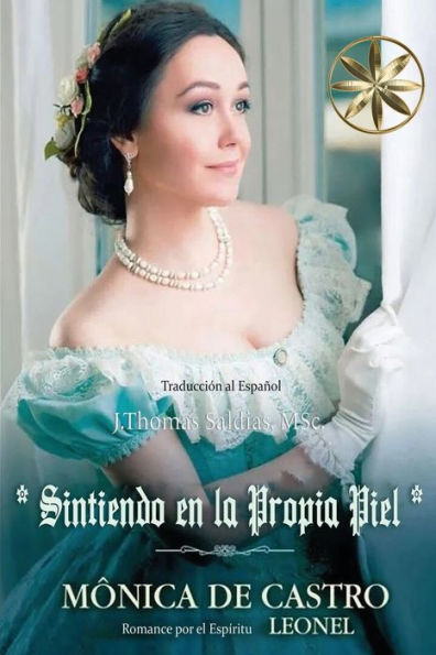 Sintiendo En La Propia Piel (Spanish Edition)