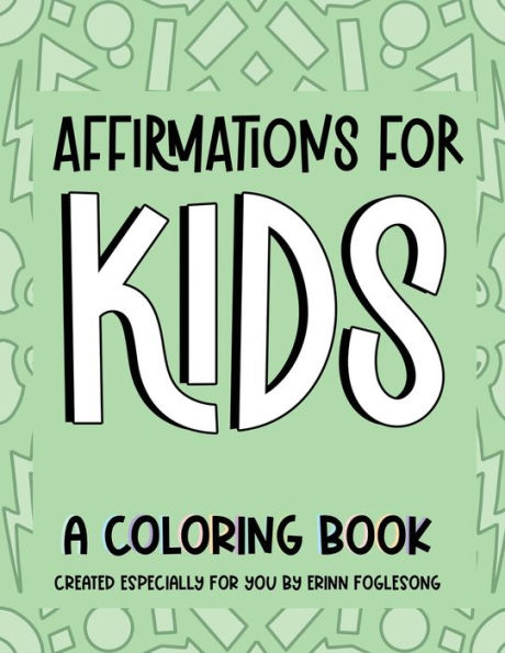 Affirmations For Kids