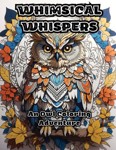 Whimsical Whispers: An Owl Coloring Adventure