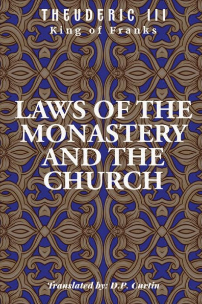 Laws Of The Monastery And The Church