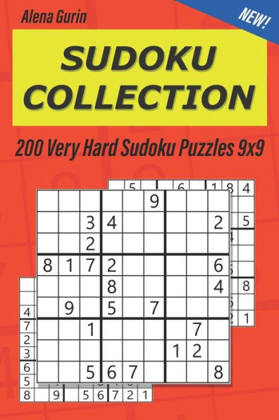 Sudoku Collection: 200 Very Hard Sudoku Puzzles 9X9