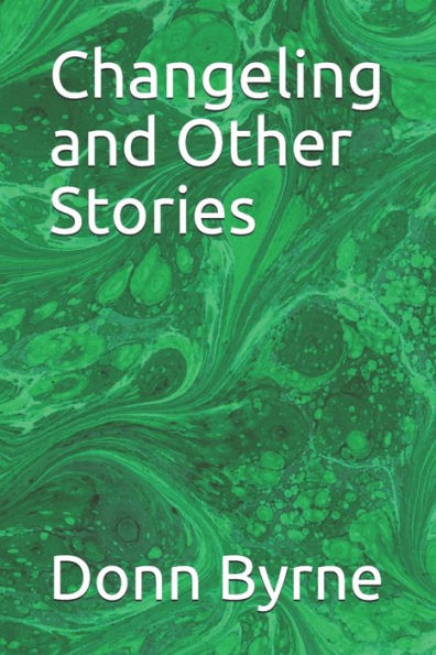Changeling And Other Stories