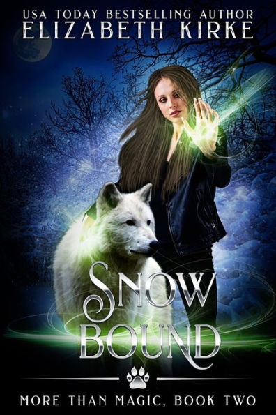Snow Bound (More Than Magic)