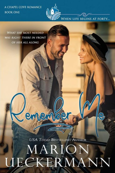 Remember Me (Chapel Cove Romances)