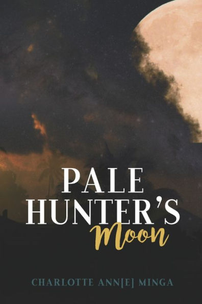Pale Hunter's Moon (The Stafford County Series)