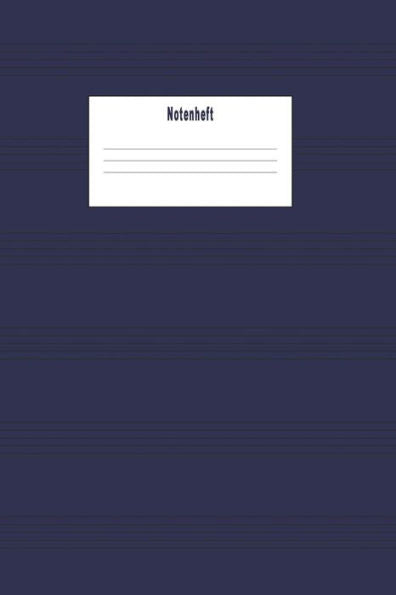 Notenheft: Ein Mit Liebe Gestaltetes Notenheft Für Die Täglichen Übungen (German Edition) - 9781095343289