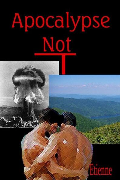 Apocalypse—Not