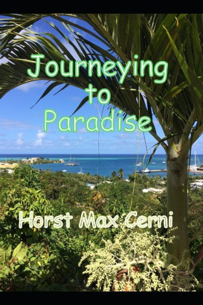 Journeying To Paradise