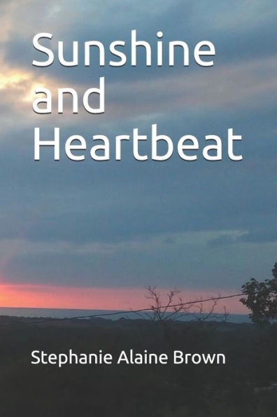 Sunshine And Heartbeat