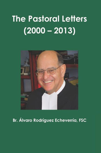 The Pastoral Letters (2000 - 2013)