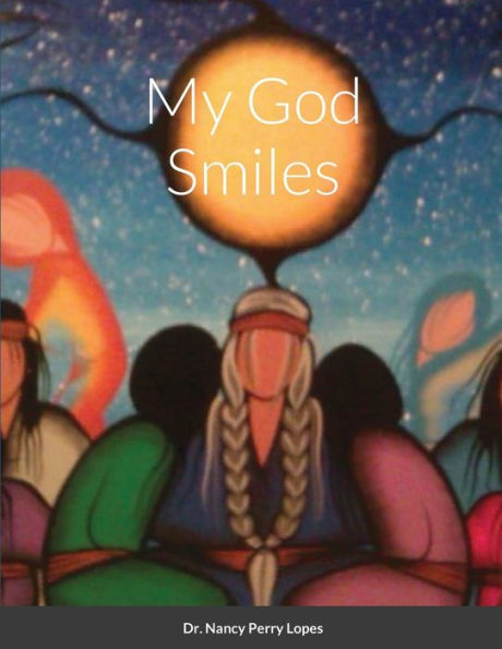 My God Smiles
