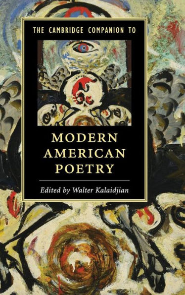 The Cambridge Companion To Modern American Poetry (Cambridge Companions To Literature) - 9781107040366