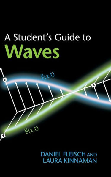 A Student's Guide To Waves (Student's Guides)