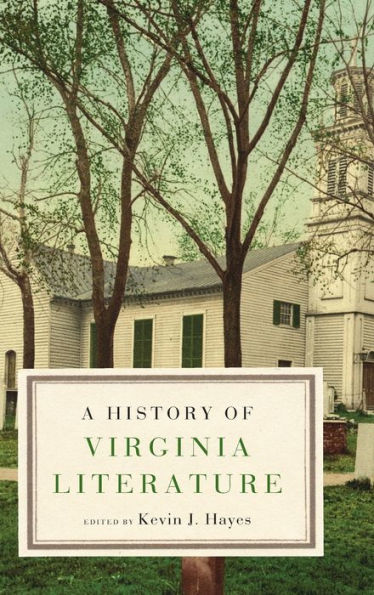 A History Of Virginia Literature