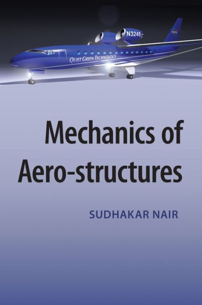 Mechanics Of Aero-Structures
