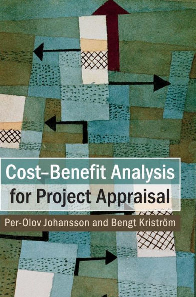 Cost-Benefit Analysis For Project Appraisal - 9781107121027