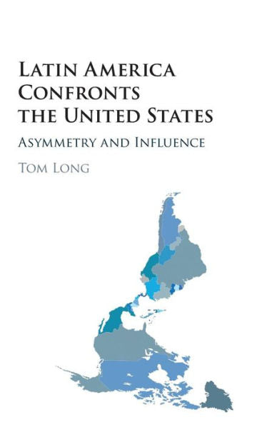 Latin America Confronts The United States: Asymmetry And Influence