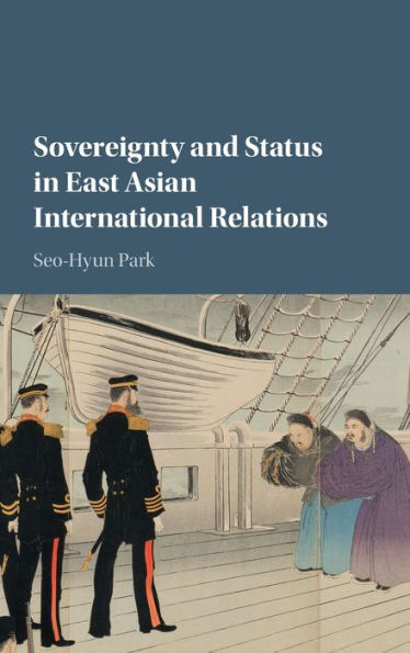 Sovereignty And Status In East Asian International Relations