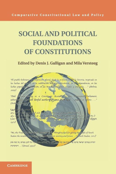 Social And Political Foundations Of Constitutions (Comparative Constitutional Law And Policy)