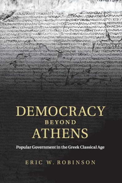 Democracy Beyond Athens