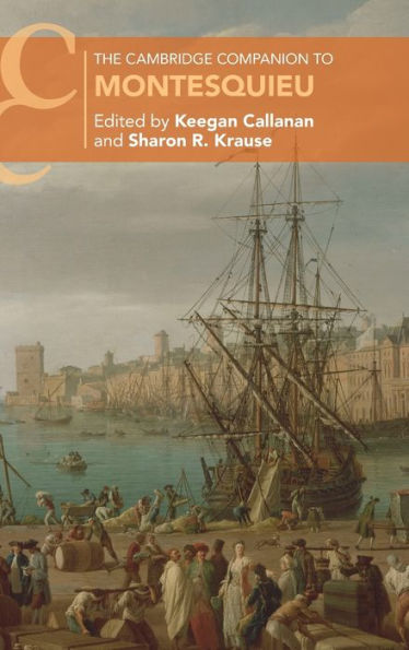 The Cambridge Companion To Montesquieu (Cambridge Companions To Philosophy)