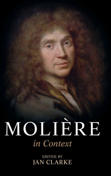 Molière In Context (Literature In Context)