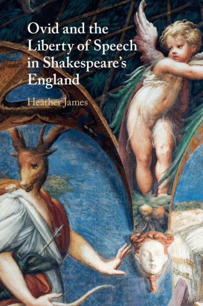 Ovid And The Liberty Of Speech In Shakespeare'S England