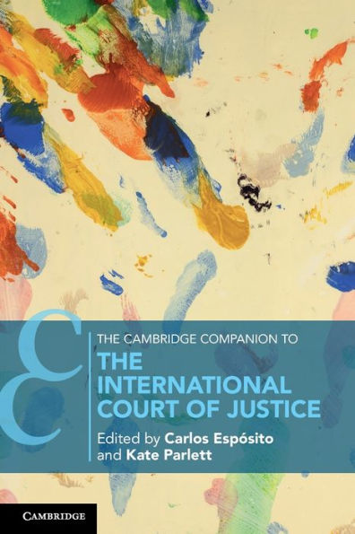 The Cambridge Companion To The International Court Of Justice (Cambridge Companions To Law)