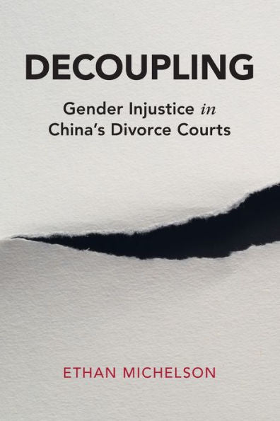 Decoupling (Cambridge Studies In Law And Society)