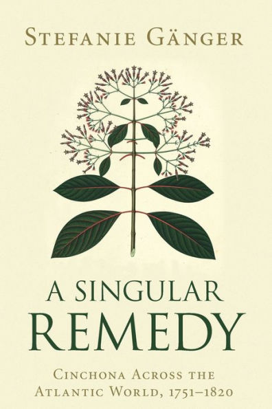 A Singular Remedy (Science In History)