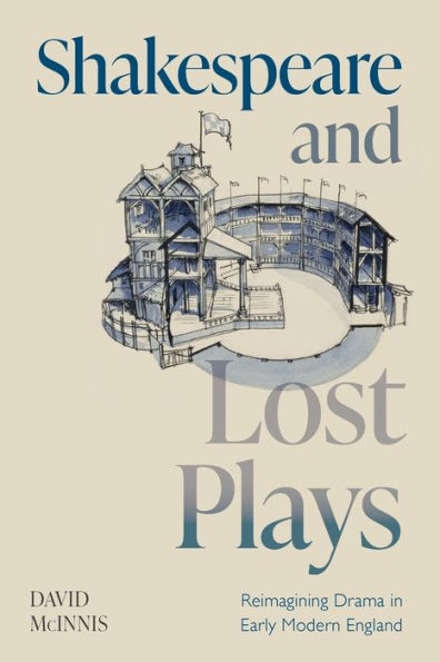 Shakespeare And Lost Plays