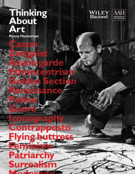 Thinking About Art: A Thematic Guide To Art History - 9781118904978