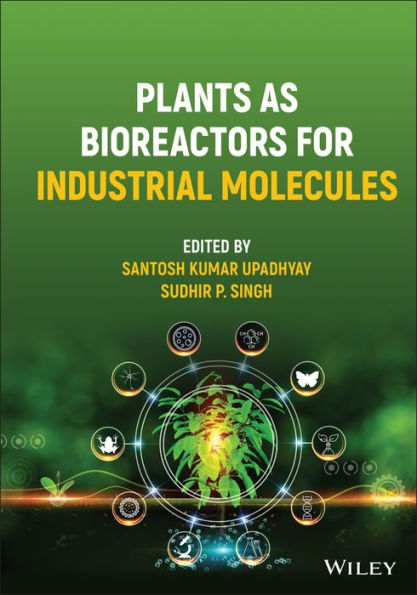 Plants As Bioreactors For Industrial Molecules