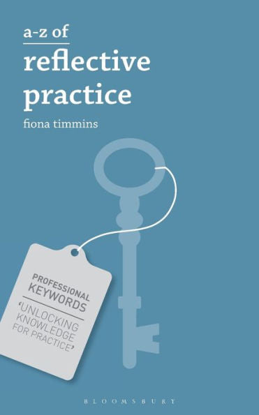 A-Z Of Reflective Practice (Professional Keywords)