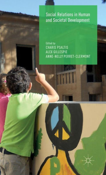 Social Relations In Human And Societal Development