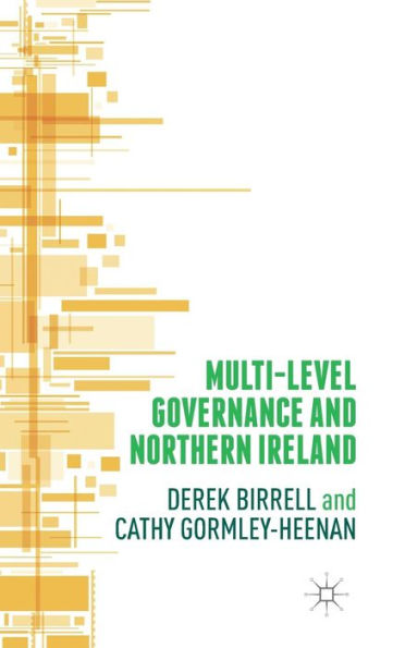 Multi-Level Governance And Northern Ireland