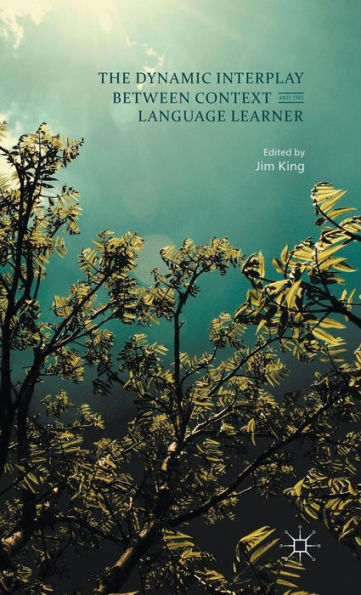 The Dynamic Interplay Between Context And The Language Learner