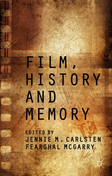 Film, History And Memory