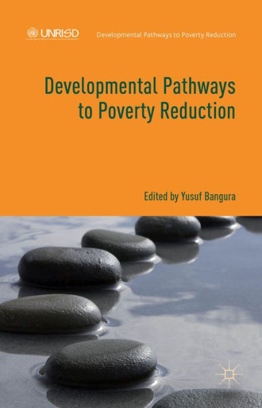 Developmental Pathways To Poverty Reduction