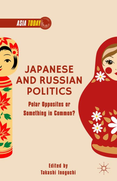 Japanese And Russian Politics: Polar Opposites Or Something In Common? (Asia Today)