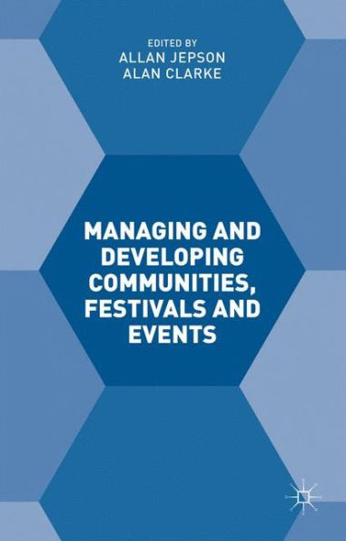 Managing And Developing Communities, Festivals And Events