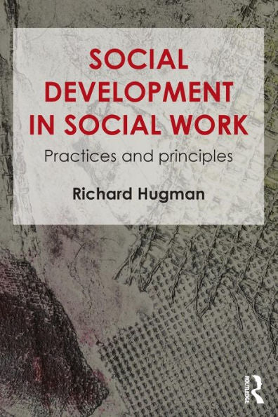 Social Development In Social Work: Practices And Principles