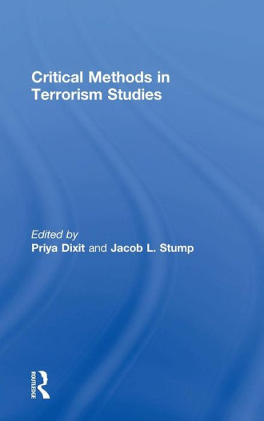 Critical Methods In Terrorism Studies - 9781138018716