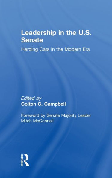 Leadership In The U.S. Senate: Herding Cats In The Modern Era